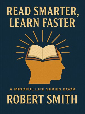 cover image of Read Smarter, Learn Faster